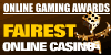Online Gaming Award -Online Casinos - Fairest Online Casino
